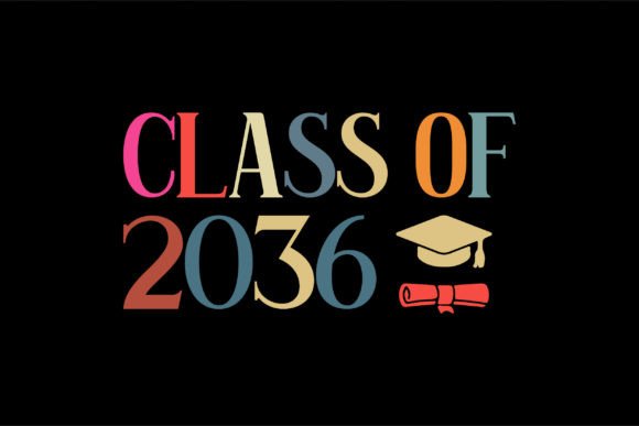 Class of 2036 SVG for T-Shirt Designs