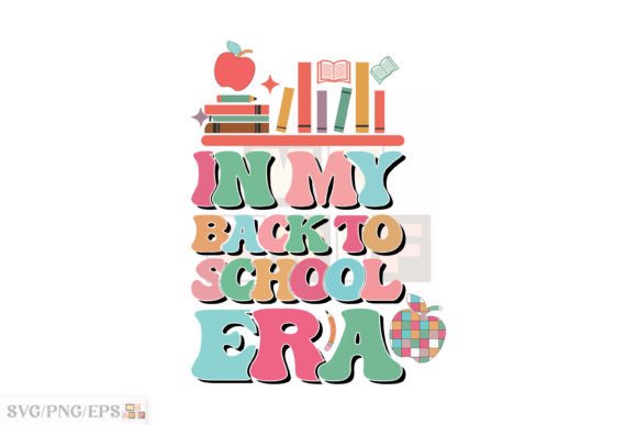 In My Back to School Era Teacher Graphics