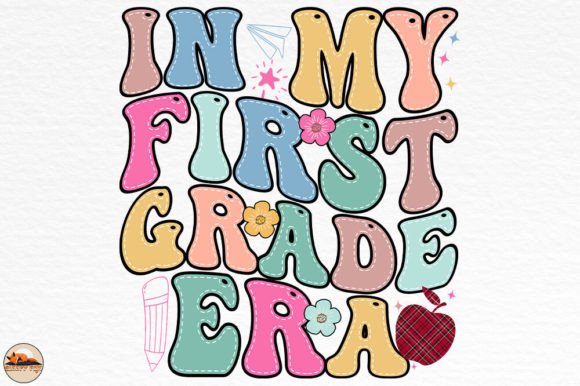 In My First Grade ERA, Back to School Graphics