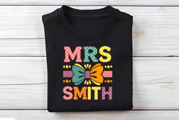 Mrs. Smith Back to School T-Shirt Design