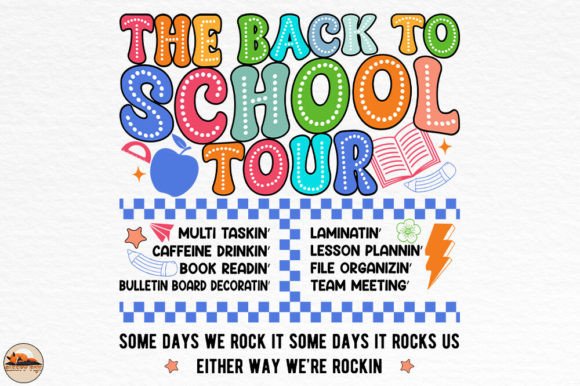 The Back to School Tour Sublimation PNG: Graphics for Crafts & Content