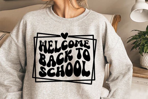 Welcome Back to School SVG: Graphics for T-Shirt Designs & Branding